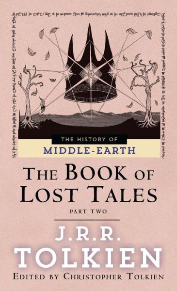 The Book of Lost Tales 2 (History of Middle-Earth #2)