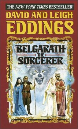 Belgarath the Sorcerer David Eddings and Leigh Eddings