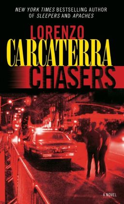 Chasers: A Novel