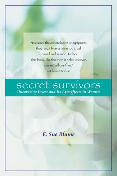 Free downloadable audiobook Secret Survivors: Uncovering Incest and Its Aftereffects in Women 9780345419453