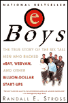 Eboys: The First inside Account of Venture Capitalists at Work
