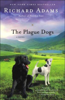 The Plague Dogs - Richard Adams