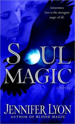 Soul Magic (Wing Slayer Hunter Series #2)
