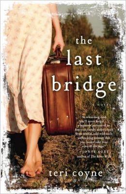 The Last Bridge