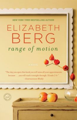 Range of Motion Elizabeth Berg