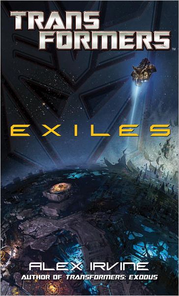 Free ebook to download for pdf Transformers: Exiles by Alex Irvine 9780345519863 FB2