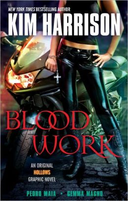 Blood Work (Hollows Graphic Novel)