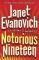 Notorious Nineteen (Stephanie Plum Series #19)