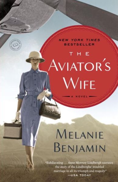 E book downloads for free The Aviator's Wife (English literature) by Melanie Benjamin 9780345528681 MOBI ePub RTF