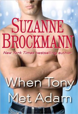 When Tony Met Adam (Short Story) Suzanne Brockmann