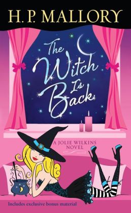 The Witch Is Back (Jolie Wilkins Series #4)