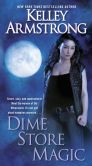 Dime Store Magic (Women of the Otherworld Series #3)