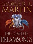 Book Cover Image. Title: Dreamsongs 2-Book Bundle:  Dreamsongs Volumes I and II, Author: George R. R. Martin