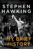 Book Cover Image. Title: My Brief History, Author: Stephen Hawking