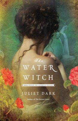 The Water Witch: A Novel