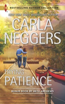 Trying Patience (Harlequin Bestselling Author Series)
