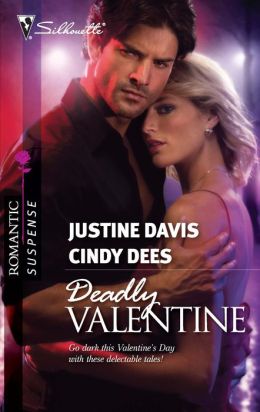 Deadly Valentine: Her Un-Valentine\The February 14th Secret