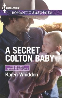 A Secret Colton Baby (Harlequin Romantic Suspense Series #1820)