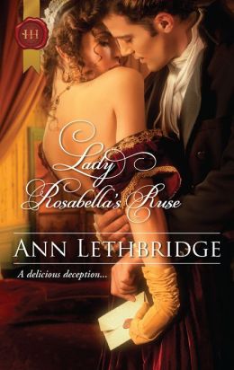 Lady Rosabella's Ruse (Harlequin Historical Series #1078)