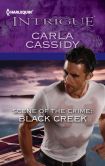 Scene of the Crime: Black Creek (Harlequin Intrigue Series #1374)