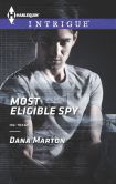 Most Eligible Spy (Harlequin Intrigue Series #1448)