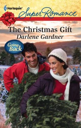The Christmas Gift (Harlequin Superromance) Darlene Gardner