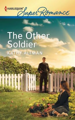The Other Soldier (Harlequin Super Romance Series #1790)