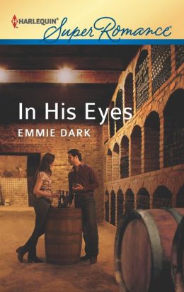In His Eyes (Harlequin Super Romance Series #1798)
