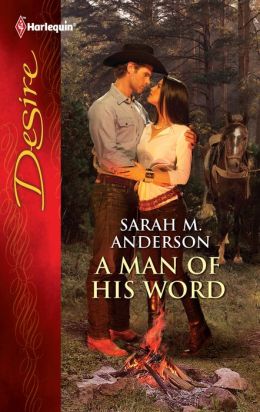 A Man of His Word (Harlequin Desire #2130)