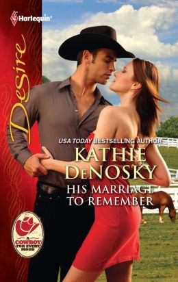 His Marriage to Remember (Harlequin Desire Series #2161)