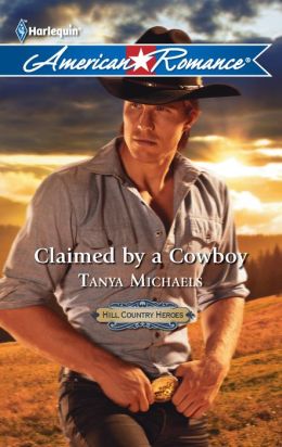 Claimed a Cowboy (Harlequin American Romance)