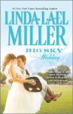 Book Cover Image. Title: Big Sky Wedding, Author: Linda Lael Miller