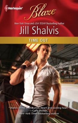 Time Out (Harlequin Blaze Series #669)