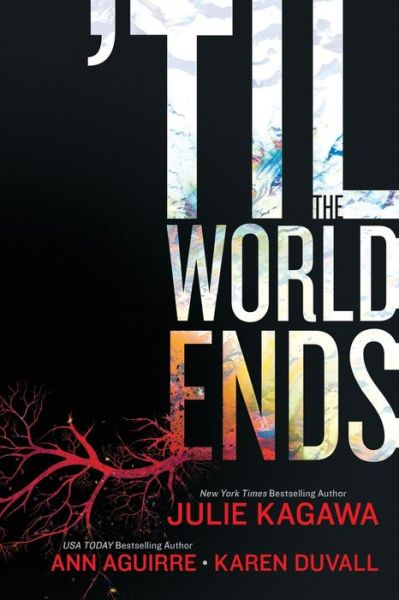 Download a book to your computer 'Til The World Ends: Dawn of EdenThistle & ThorneSun Storm by Julie Kagawa, Ann Aguirre, Karen Duvall English version 