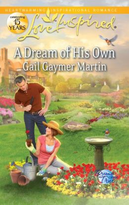 A Dream of His Own (Love Inspired Series)