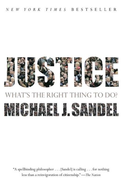 Justice: What's the Right Thing to Do?