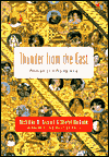 Thunder from the East: Portrait of a Rising Asia