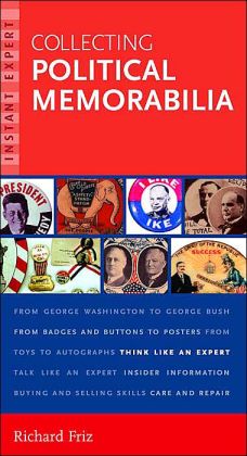 Collecting Political Memorabilia