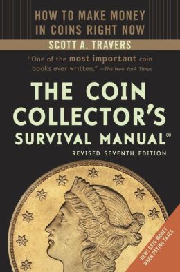 The Coin Collector's Survival Manual, Seventh Edition