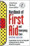 American Medical Association Handbook of First Aid and Emergency