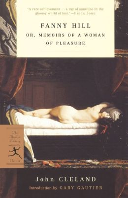 Fanny Hill: Or, Memoirs of a Woman of Pleasure