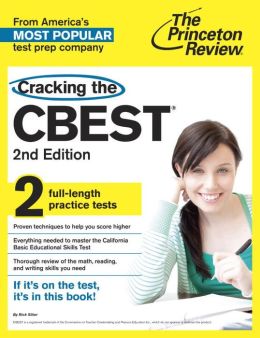 Cracking the CBEST: California Basic Education Skills Test