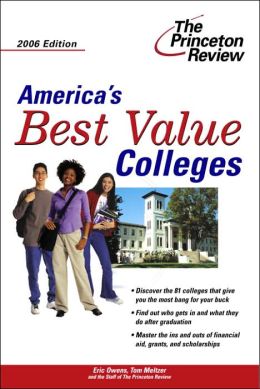 America's Best Value Colleges, 2006 Edition