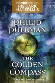 Book Cover Image. Title: The Golden Compass (His Dark Materials Series #1), Author: Philip Pullman