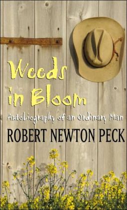 Weeds in Bloom: Autobiography of an Ordinary Man