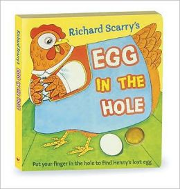 Richard Scarry's Egg in the Hole (Shaped Board Book) Richard Scarry and Golden Books