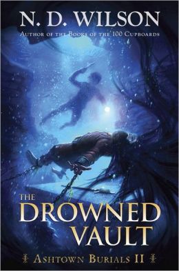 The Drowned Vault (Ashtown Burials Series #2)