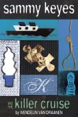 Book Cover Image. Title: Sammy Keyes and the Killer Cruise, Author: Wendelin Van Draanen