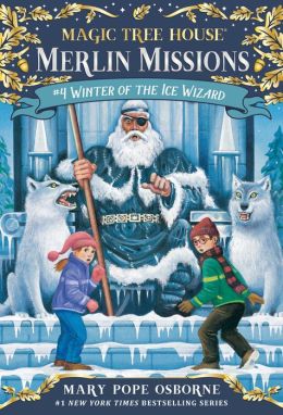 Winter of the Ice Wizard (Magic Tree House 32) Mary Pope Osborne and Sal Murdocca