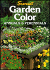 Garden Color: Annuals and Perennials